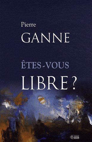 Emprunter Etes-vous libre ? livre