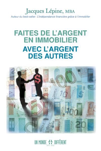 Emprunter Faites de l'argent en immobilier avec l'argent des autres livre