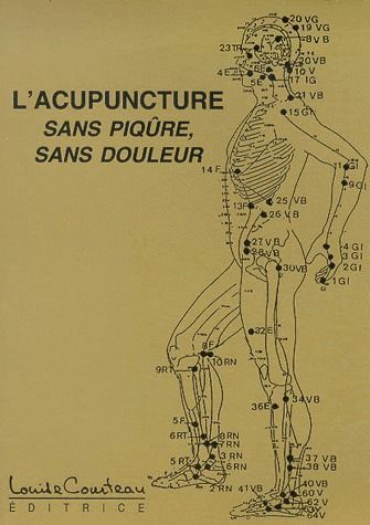 Emprunter L'acupuncture sans piqûre, sans douleur livre