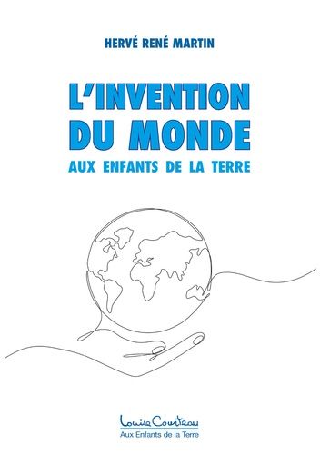 Emprunter L'INVENTION DU MONDE - AUX ENFANTS DE LA TERRE livre