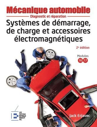 Emprunter Systèmes de démarrage, de charge et d'accessoires électromagnétiques. 2e édition livre