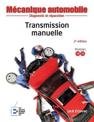 Emprunter Transmission manuelle. 2e édition livre