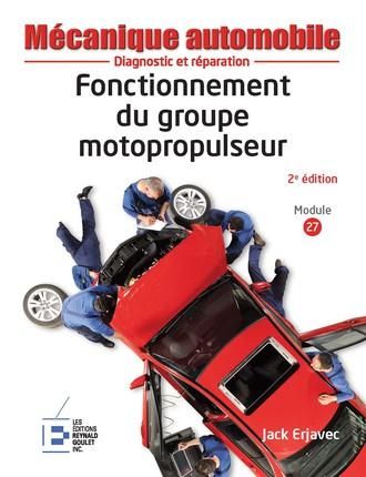 Emprunter Fonctionnement du groupe motopropulseur. 2e édition livre