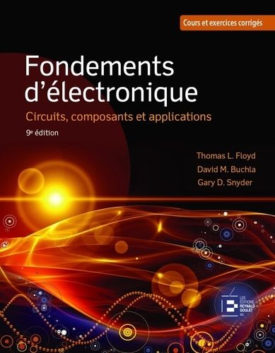 Emprunter Fondements d'électronique. Circuits, composants et applications, 9e édition livre