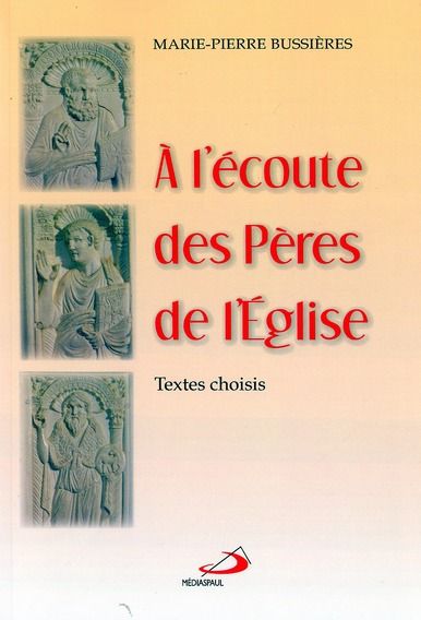 Emprunter A l'écoute des Pères de l'Eglise. Textes choisis livre