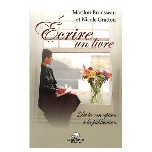 Emprunter Ecrire un livre livre