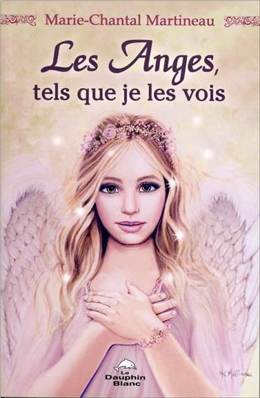 Emprunter Les Anges, tels que je les vois livre