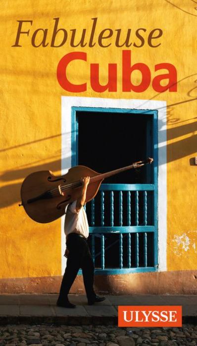 Emprunter Fabuleuse Cuba livre