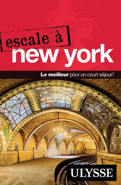 Emprunter Escale à New York. 3e édition livre