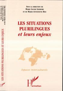 Emprunter LES SITUATIONS PLURILINGUES ET LEURS ENJEUX livre