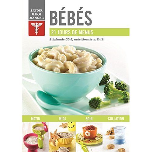 Emprunter Bébés. 21 jours de menus livre