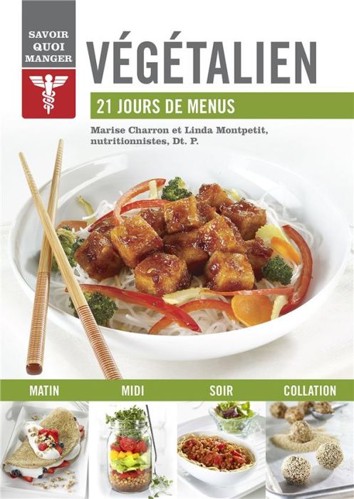 Emprunter Végétalien. 21 jours de menus livre