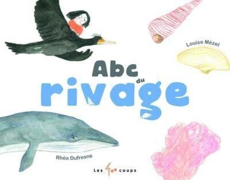 Emprunter Abc du rivage livre