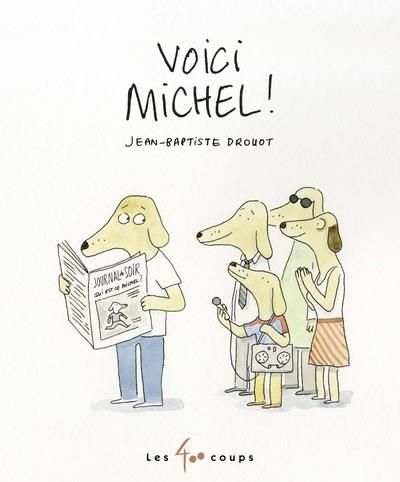 Emprunter Voici Michel ! livre