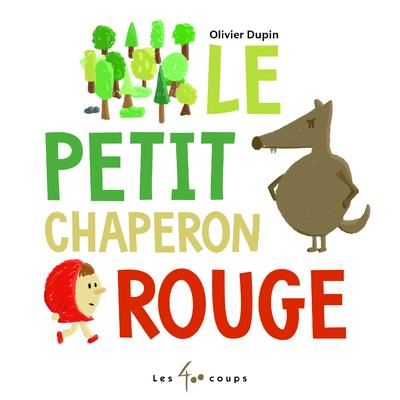 Emprunter Le Petit Chaperon rouge livre