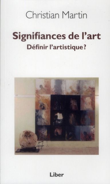 Emprunter Signifiances de l'art. Définir l'artistique ? livre