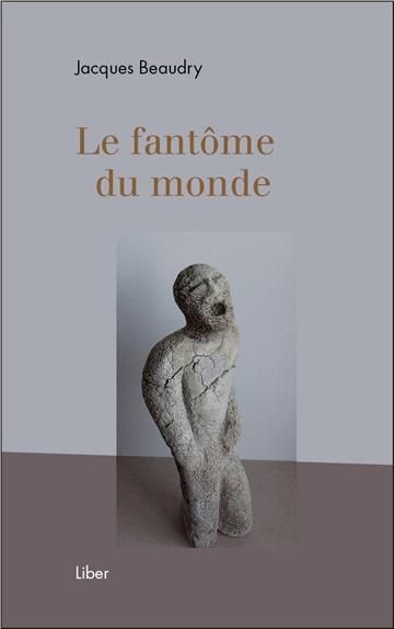 Emprunter Le fantôme du monde livre