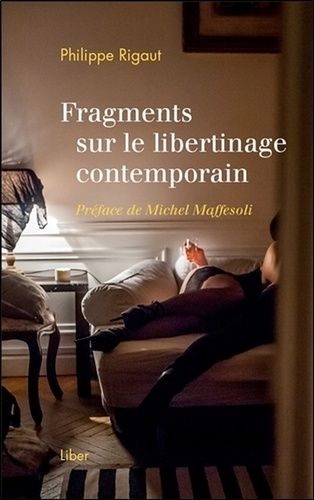 Emprunter Fragments sur le libertinage contemporain livre