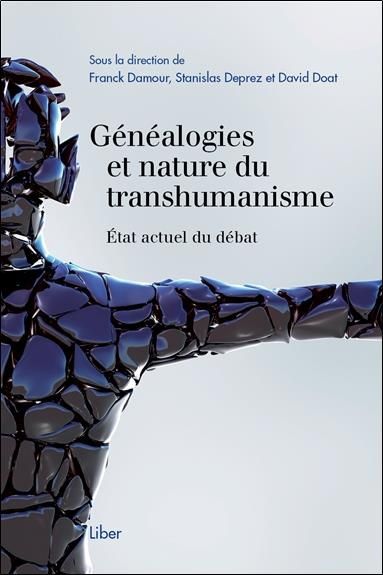 Emprunter Généalogies et nature du transhumanisme. Etat actuel du débat livre