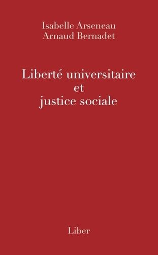 Emprunter Liberté universitaire et justice sociale livre