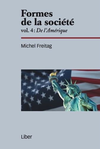 Emprunter Formes de la société. Volume 4, De l'Amérique livre