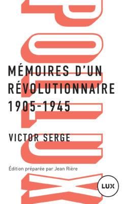 Emprunter Mémoires d'un révolutionnaire 1905-1945 livre