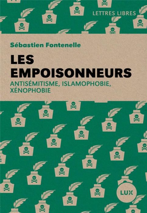 Emprunter Les empoisonneurs. Antisémitisme, islamophobie, xénophobie livre