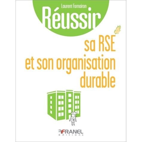 Emprunter Réussir sa RSE et son organisation durable livre