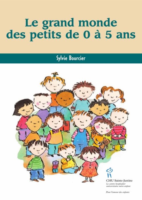 Emprunter Le grand monde des petits de 0 à 5 ans livre