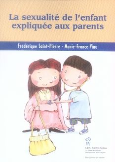 Emprunter La sexualité de l'enfant expliquée aux parents livre