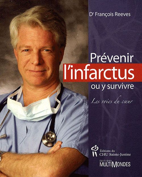 Emprunter Prévenir l'infarctus ou y survivre. Les voies du coeur livre