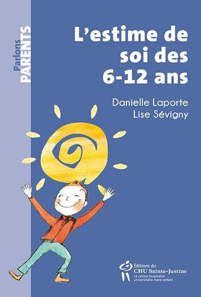 Emprunter L'estime de soi des 6-12 ans livre