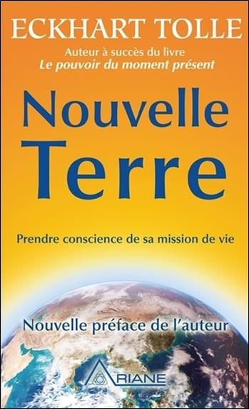 Emprunter Nouvelle Terre. Prendre conscience de sa mission de vie livre