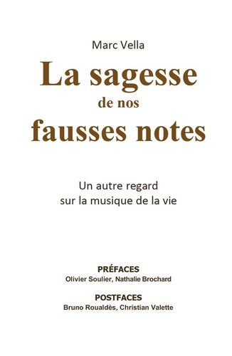 Emprunter La sagesse de nos fausses notes. Un autre regard sur la musique de la vie livre