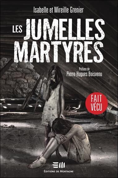 Emprunter Les jumelles martyres livre