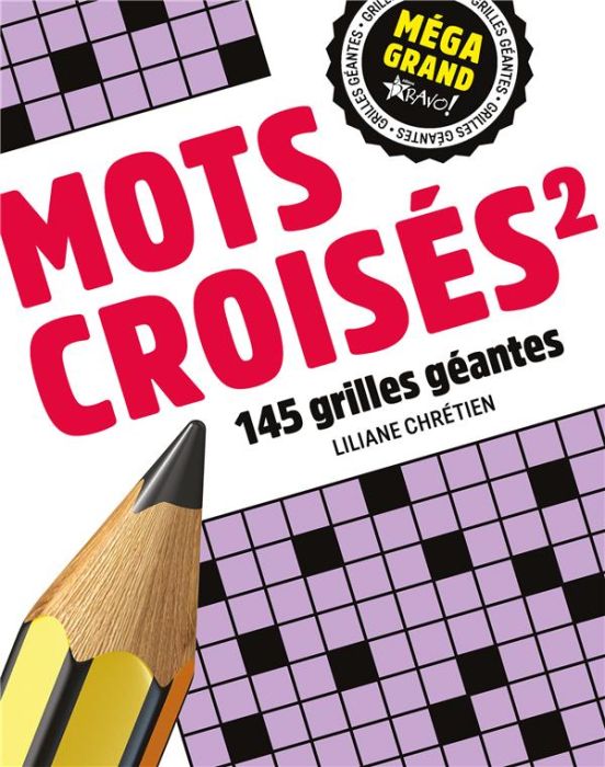 Emprunter Mots croisés 2. 145 grilles géantes livre