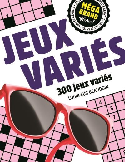 Emprunter Jeux variés. 300 jeux diversifiés livre