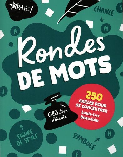 Emprunter Rondes de mots. 250 grilles pour se concentrer livre