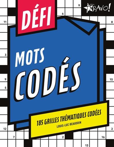 Emprunter Défi Mots codés. 185 grilles thématiques codées livre