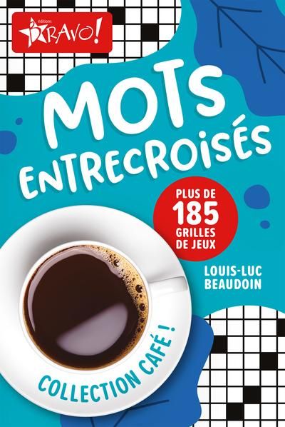 Emprunter Café, mots entrecroisés. Plus de 185 grilles de jeux livre