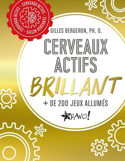 Emprunter Cerveaux actifs Brillant. + de 200 jeux allumés livre