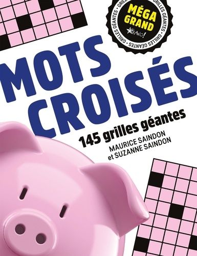 Emprunter Mots croisés. 145 grilles géantes livre