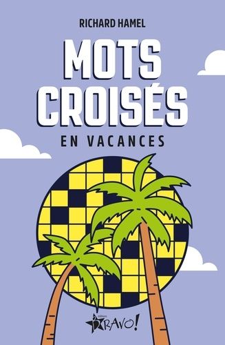 Emprunter Mots croisés en vacances livre