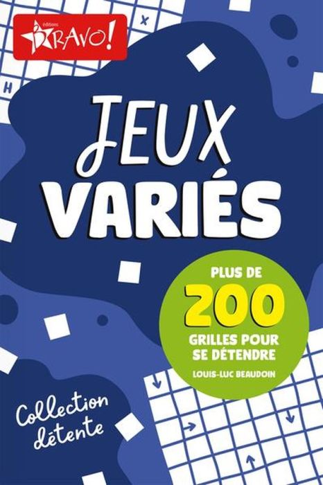 Emprunter Détente jeux variés. Plus de 200 grilles pour se détendre livre