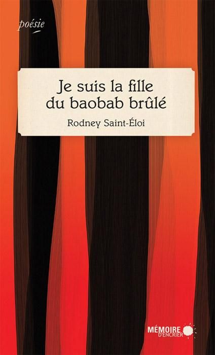 Emprunter Je suis la fille du baobab brûlé livre