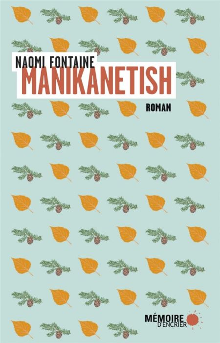 Emprunter Manikanetish livre