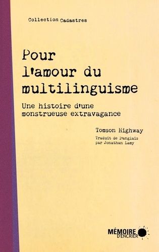 Emprunter Pour l'amour du multilinguisme - Une histoire d'une monstrue livre