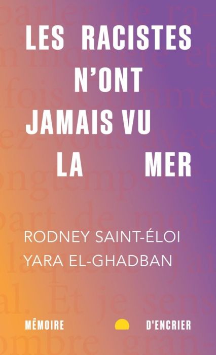 Emprunter Les racistes n'ont jamais vu la mer livre