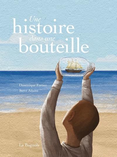 Emprunter Une histoire dans une bouteille livre