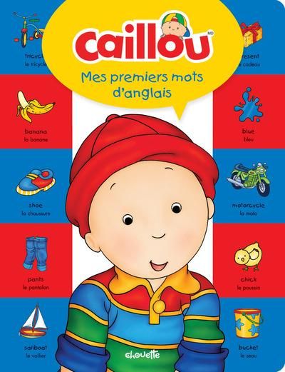 Emprunter CAILLOU MES PREMIERS MOTS D'ANGLAIS livre